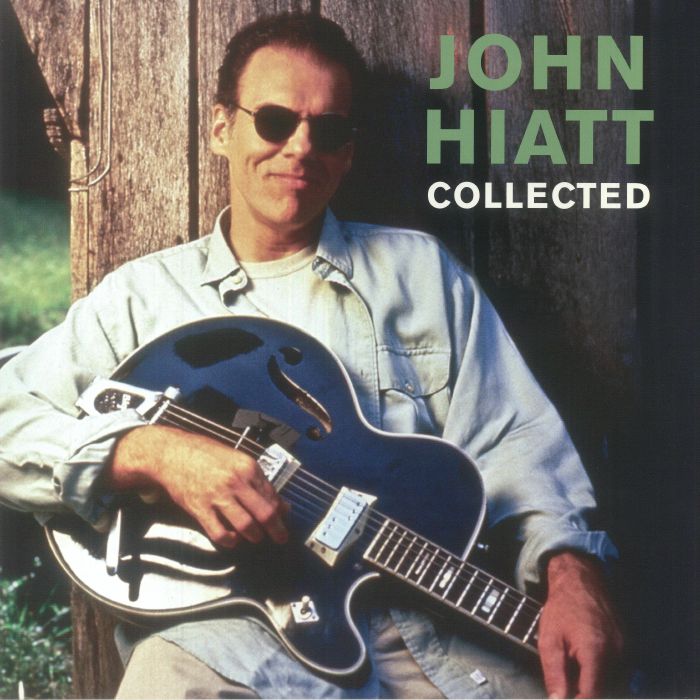 John Hiatt Collected