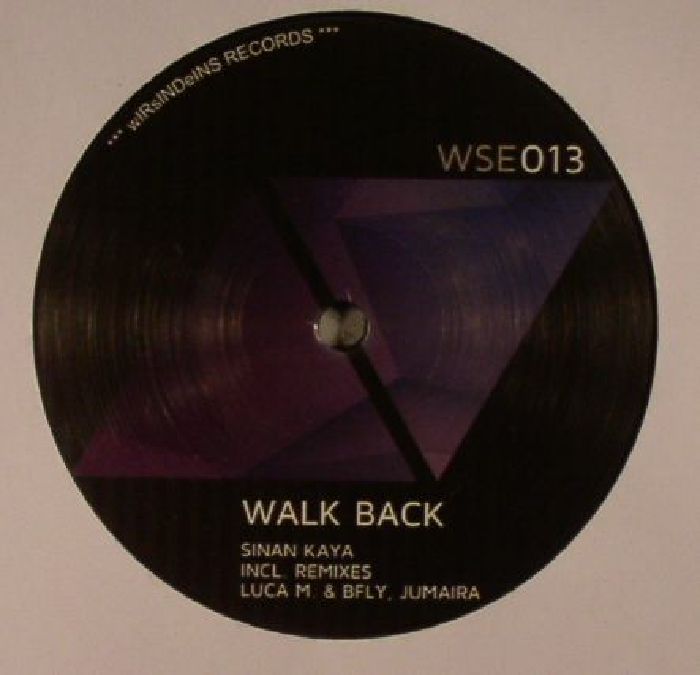 Sinan Kaya Walk Back EP