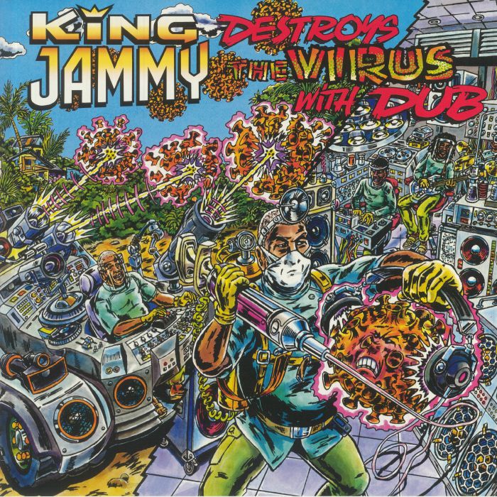 King Jammy Destroys The Virus With Dub