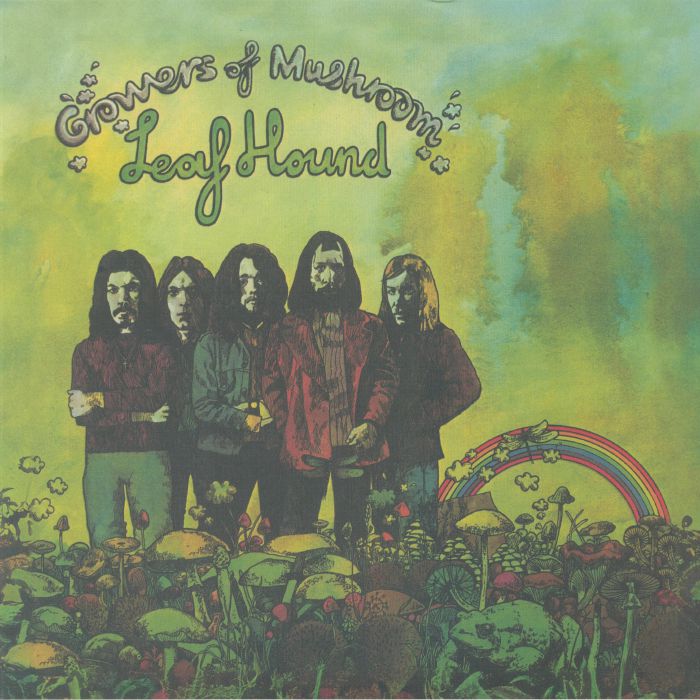Leaf Hound – Growers Of Mushroom (The Thousand Club Edition) vinyl cover