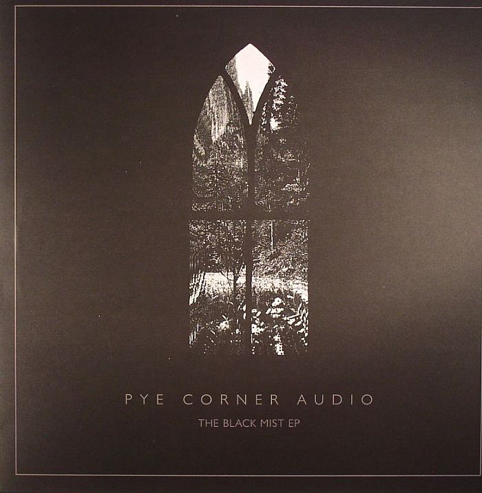 Pye Corner Audio The Black Mist EP