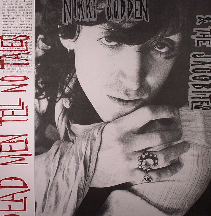Nikki Sudden and The Jacobites Dead Men Tell No Tales