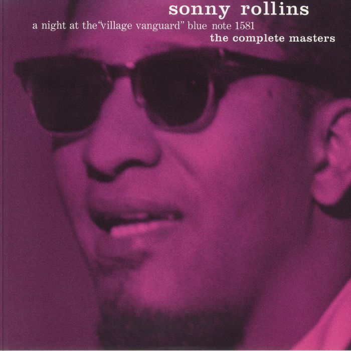 Sonny Rollins Night At The Village Vanguard: The Complete Masters (Tone Poet Series)