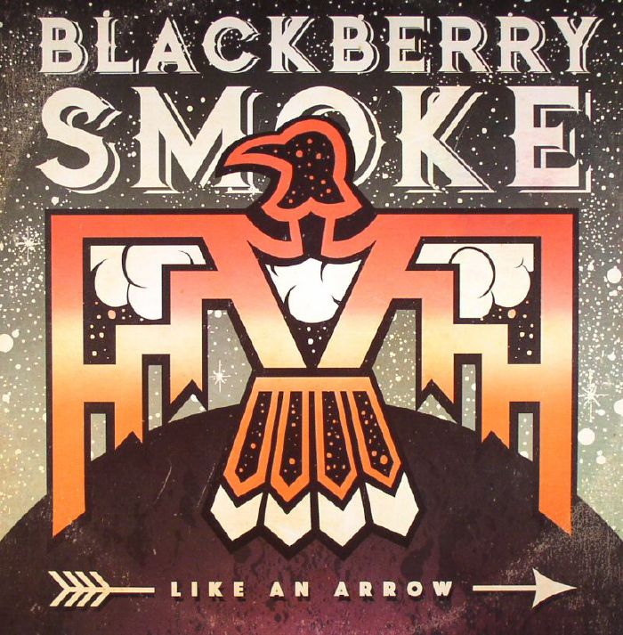 Blackberry Smoke – Like An Arrow vinyl cover