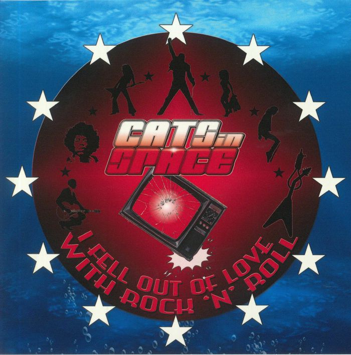 Cats In Space I Fell Out Of Love With Rock N Roll
