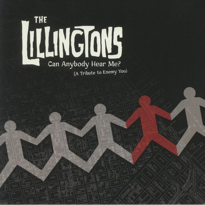 The Lillingtons Can Anybody Hear Me (A Tribute To Enemy You)