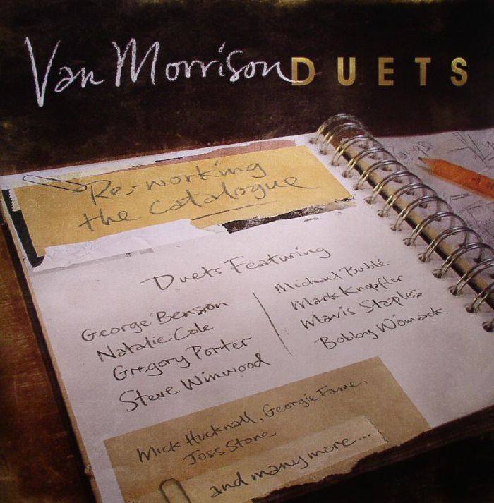 Van Morrison Duets: Re Working The Catalogue