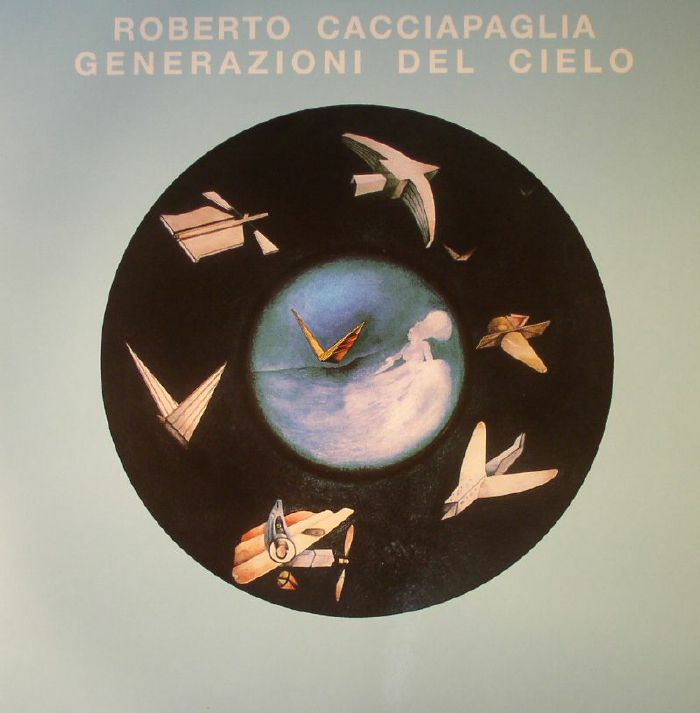 Roberto Cacciapaglia Generazioni Del Cielo (reissue)