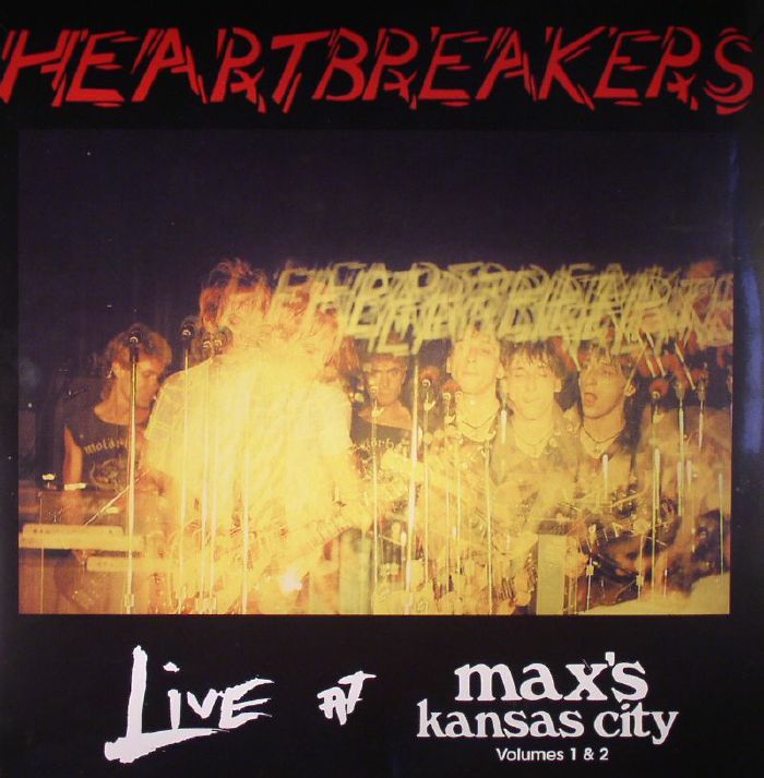 Heartbreakers Live At Maxs Kansas City Volumes 1 and 2 (Record Store Day 2015)