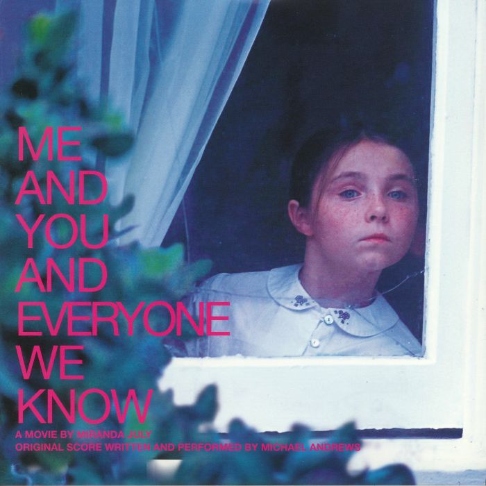 Michael Andrews Me and You and Everyone We Know (Soundtrack)