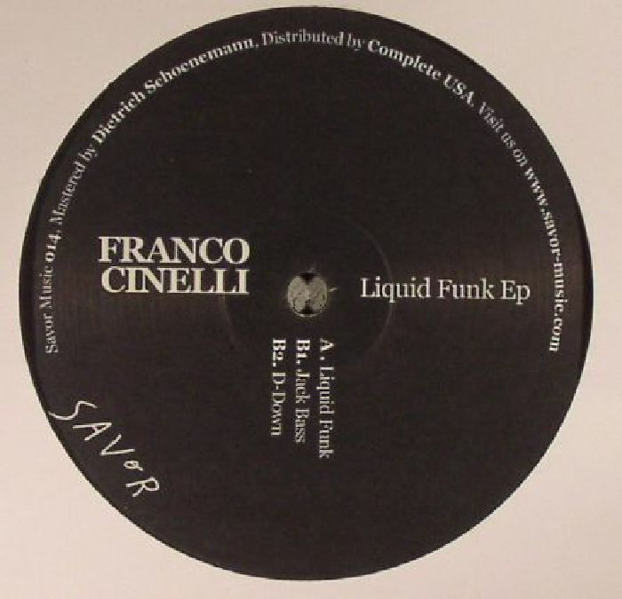 Franco Cinelli Liquid Funk EP