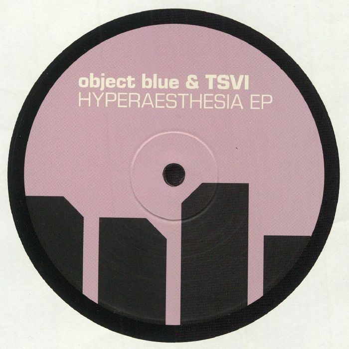 Object Blue | Tsvi Hyperaesthesia EP