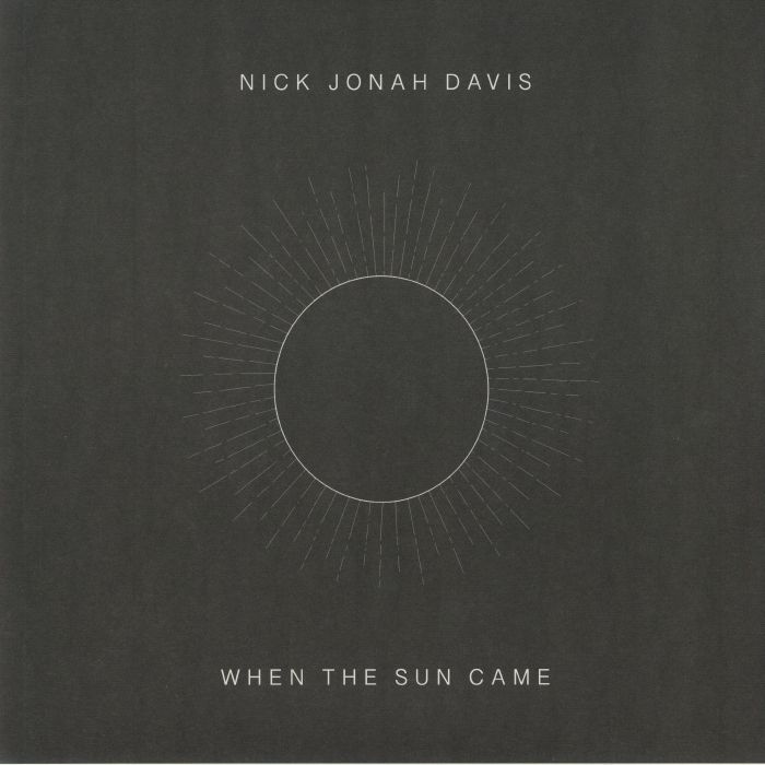 Nick Jonah Davis When The Sun Came