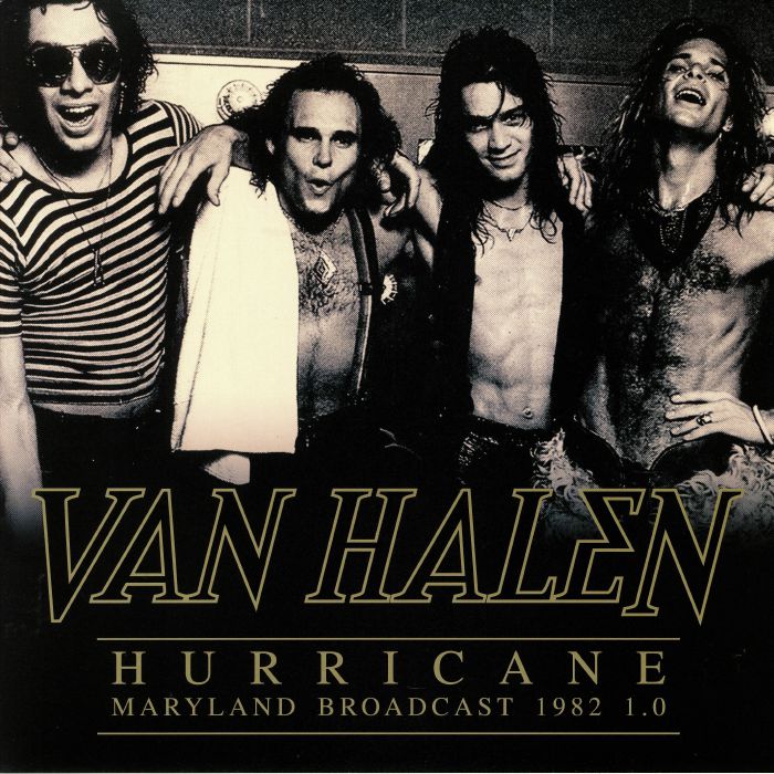 Van Halen – Hurricane: Maryland Broadcast 1982 1.0 vinyl cover