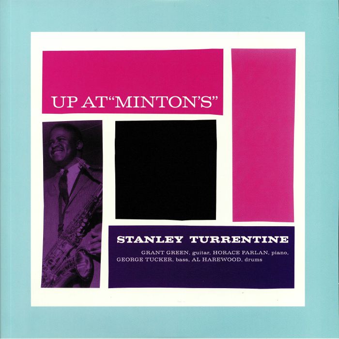 Stanley Turrentine Up At Mintons
