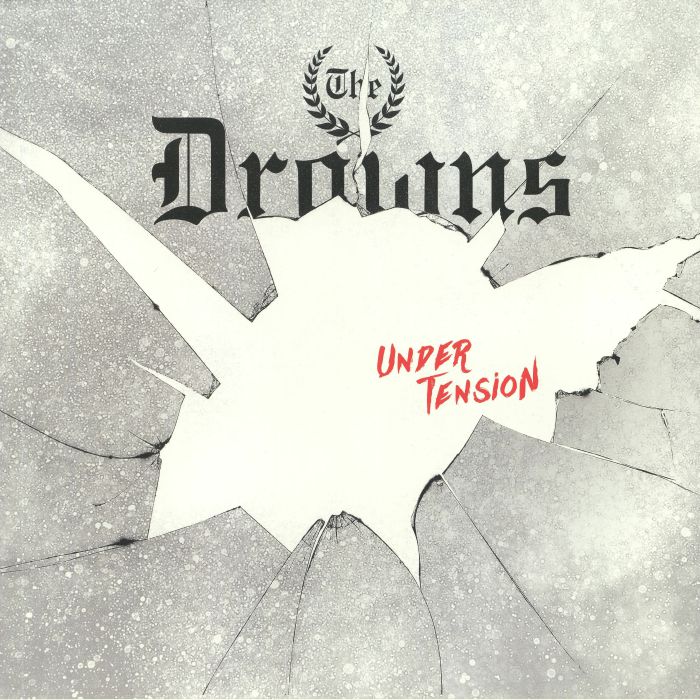 The Drowns – Under Tension vinyl cover