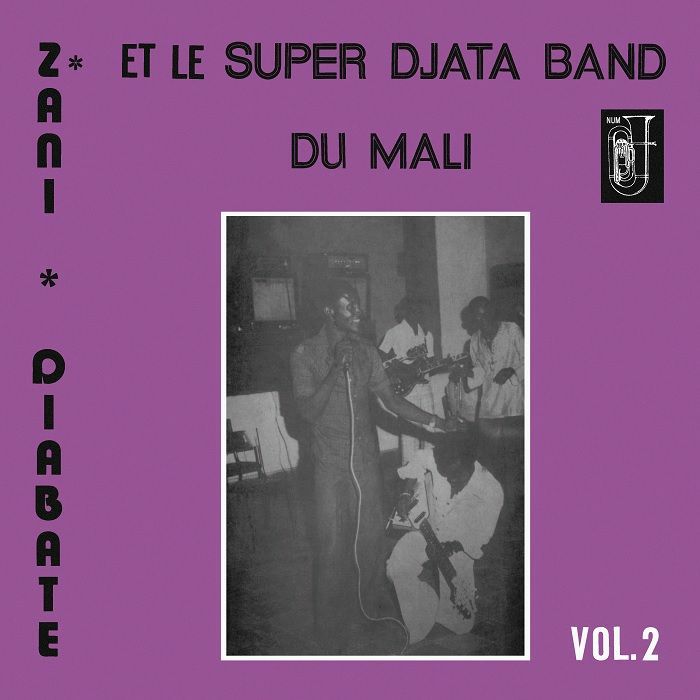 Super Djata Band | Zani Diabate Volume 2