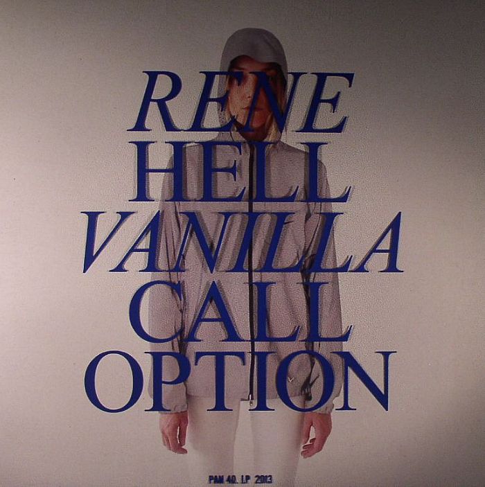 Rene Hell Vanilla Call Option