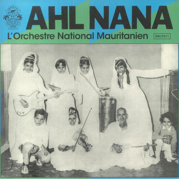Ahl Nana LOrchestre National Mauritanien