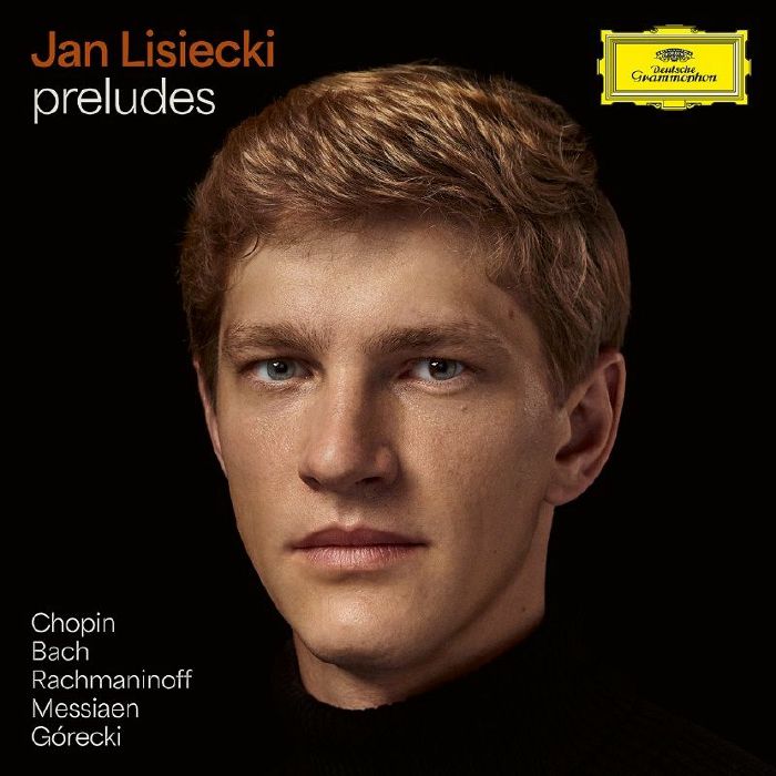 Jan Lisiecki Preludes