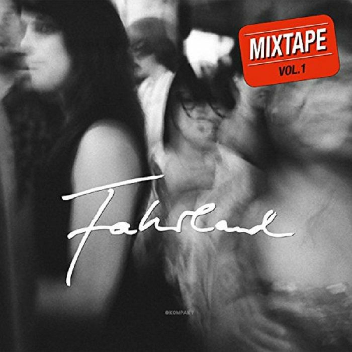 Fahrland Mixtape Vol 1
