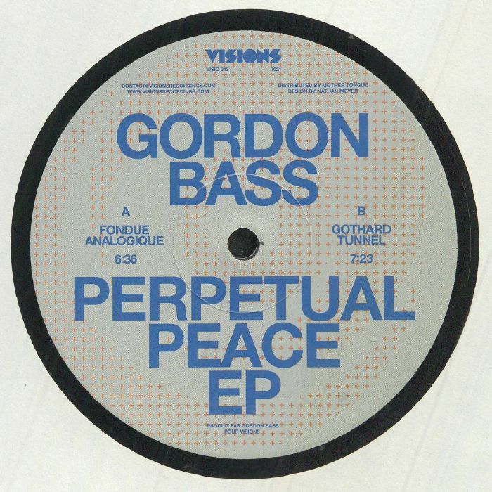 Gordon Bass Perpetual Peace EP