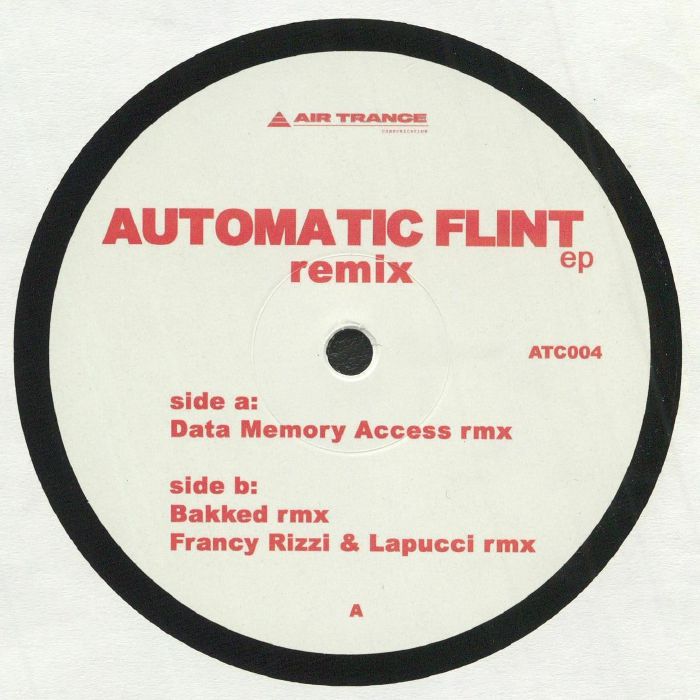 Air Trance Communications Italy Automatic Flint Remix EP