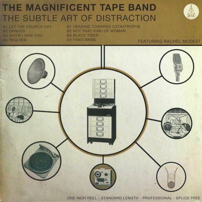 The Magnificent Tape Band | Rachel Modest The Subtle Art Of Distraction