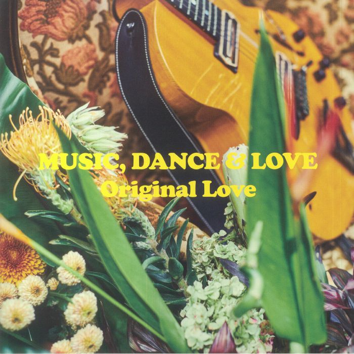 Original Love Music Dance and Love