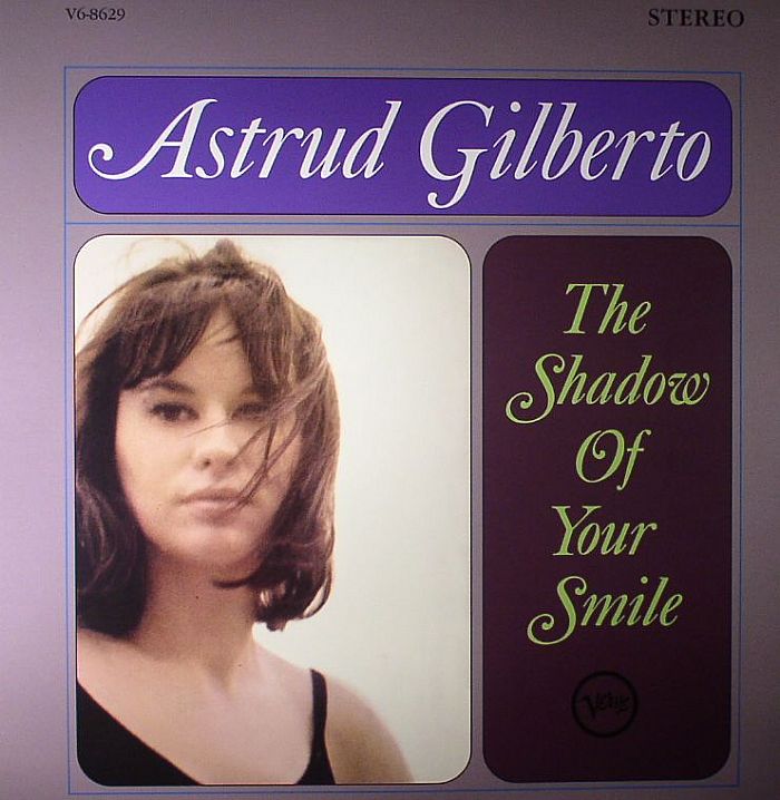 Astrud Gilberto The Shadow Of Your Smile : 180 Gram 45rpm Vinyl LP