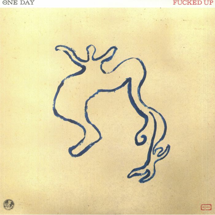 Fucked Up – One Day vinyl cover