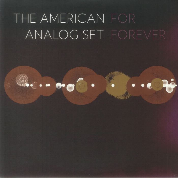 The American Analog Set For Forever