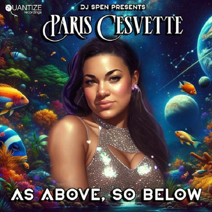 Paris Cesvette As Above So Below