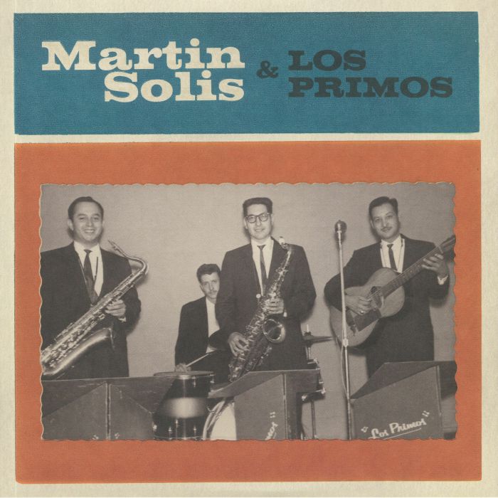 Martin Solis | Los Primos Martin Solis and Los Primos