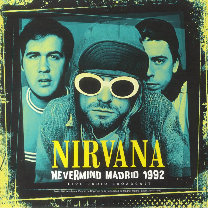 Nirvana Nevermind Madrid 1992