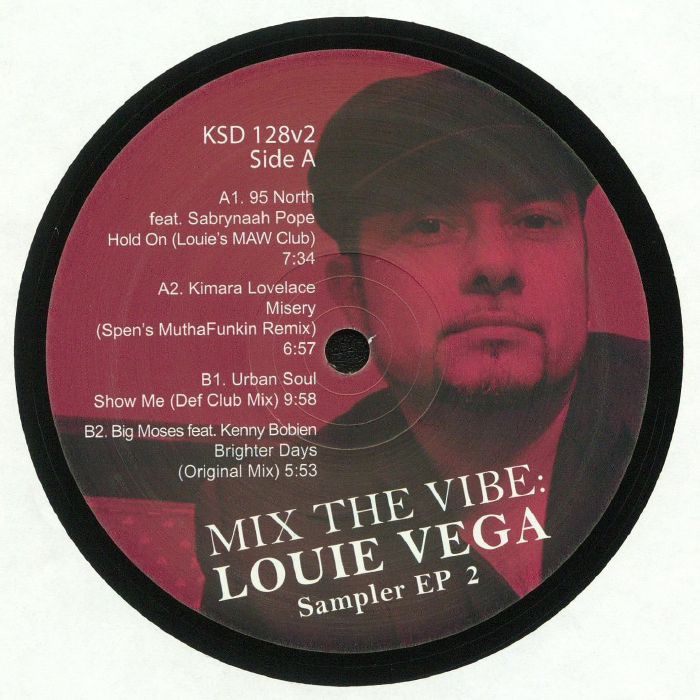 95 North | Kimara Lovelace | Urban Soul | Big Moses Mix The Vibe: Louie Vega: Sampler EP 2