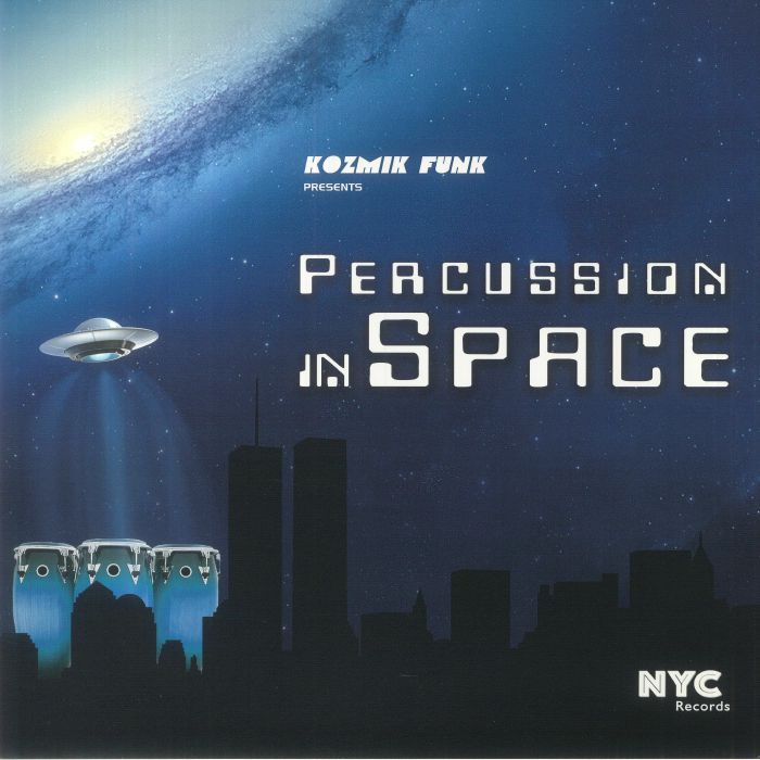 Kozmik Funk Percussion In Space