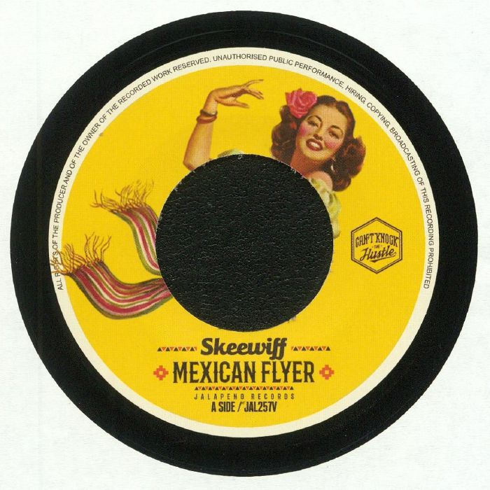 Skeewiff Mexican Flyer