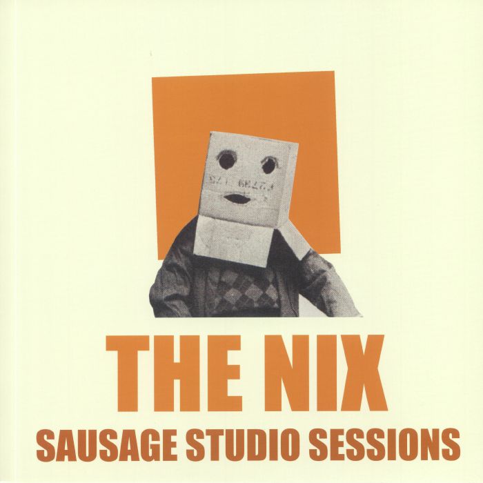 The Nix Sausage Studio Sessions
