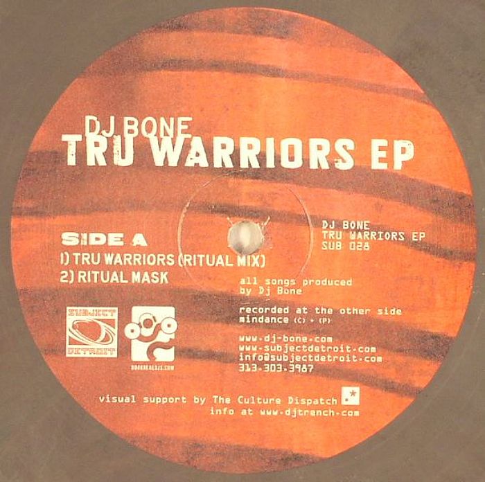DJ Bone Tru Warriors EP