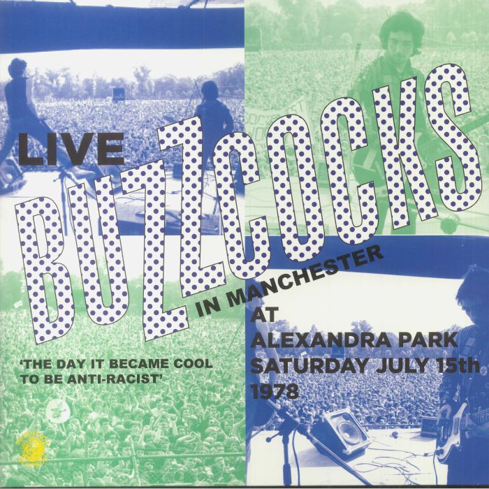 Buzzcocks Live In Manchester At Alexandra Park Saturday July 15th 1978