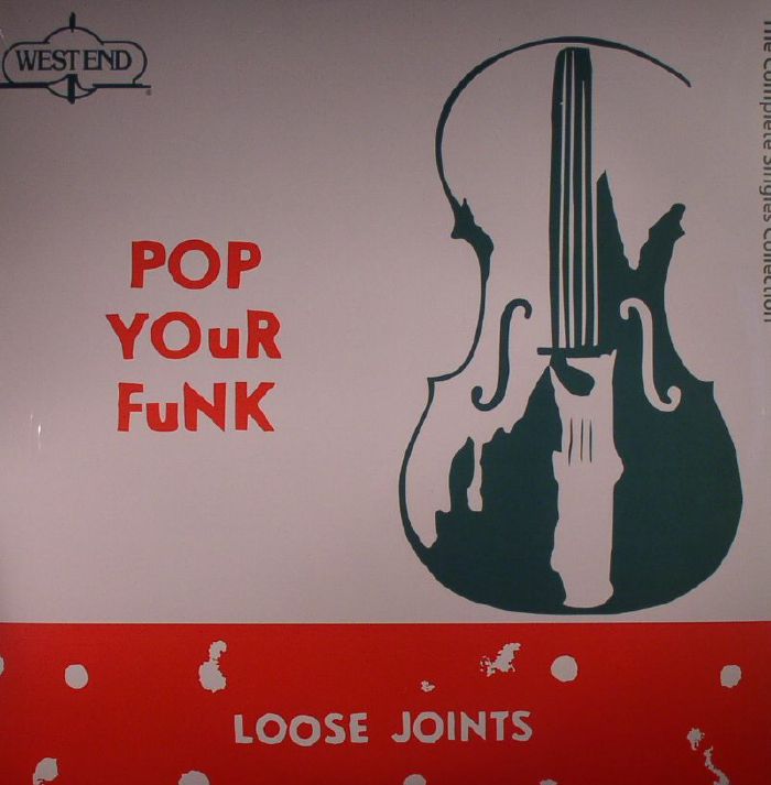 Loose Joints Pop Your Funk: The Complete Singles Collection (Record Store Day 2016)