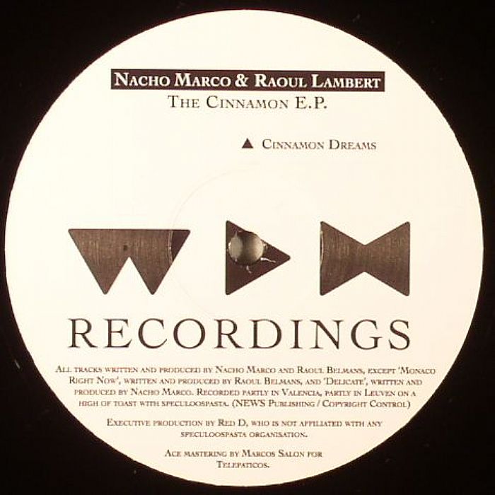 Nacho Marco | Raoul Lambert The Cinnamon EP