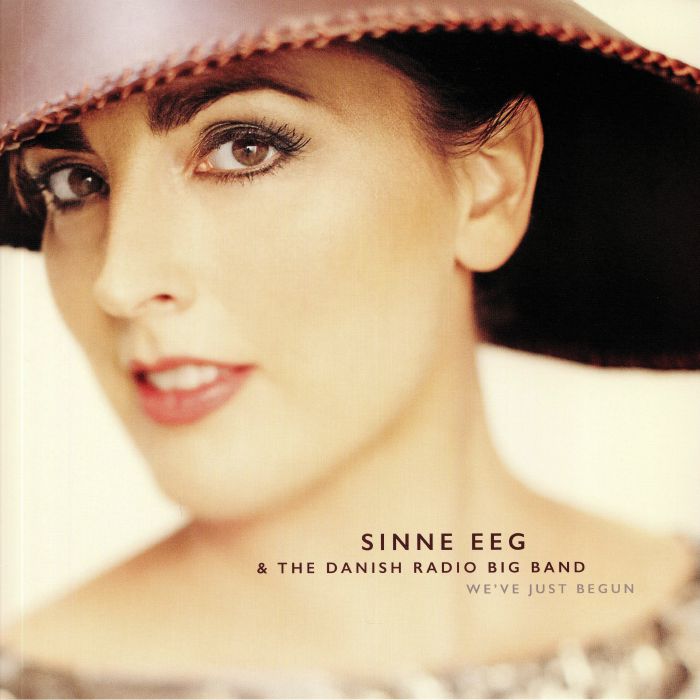 Sinne Eeg | The Danish Radio Big Band – Weve Just Begun vinyl cover