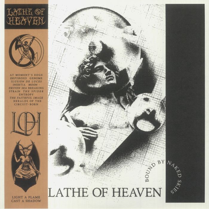 Lathe Of Heaven Bound By Naked Skies