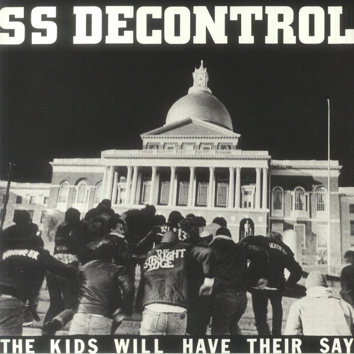 Ss Decontrol | Ssd – The Kids Will Have Their Say vinyl cover