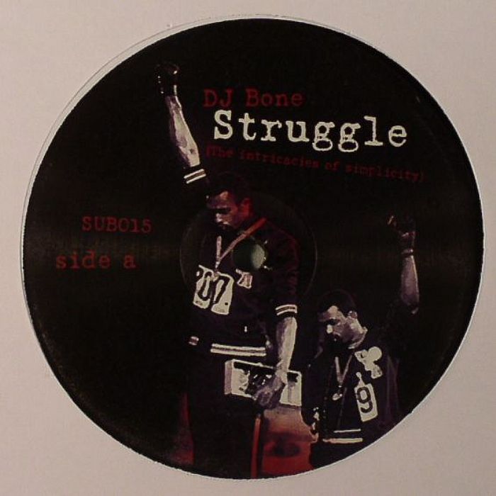 DJ Bone Struggle (The Intricacies Of Simplicity)
