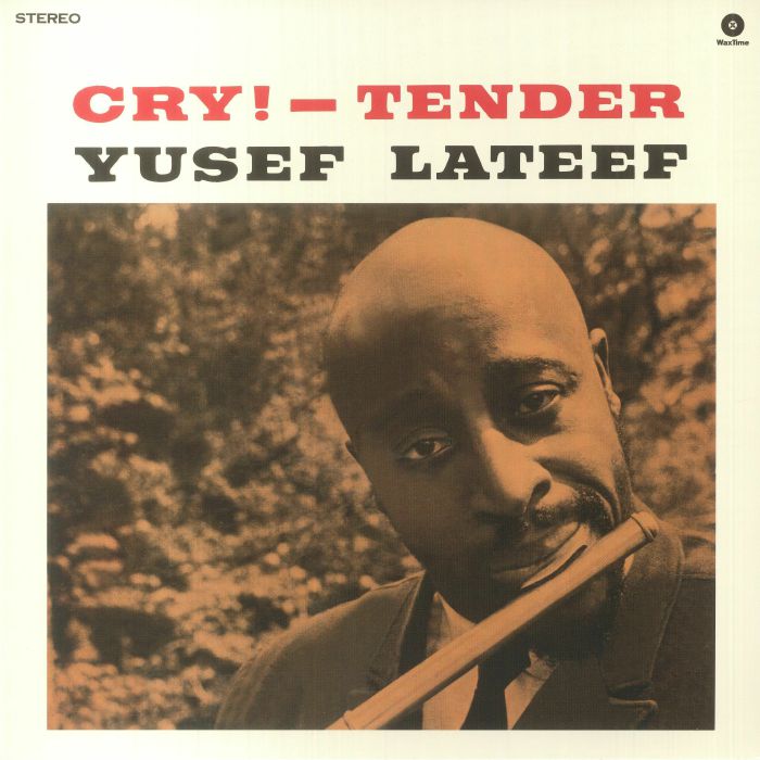 Yusef Lateef Cry Tender