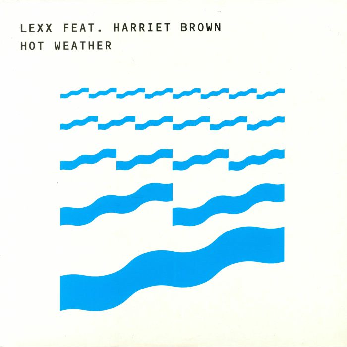 Lexx | Open Space | Harriet Brown Hot Weather