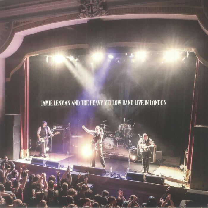 Jamie Lenman | Heavy Mellow Band Live In London